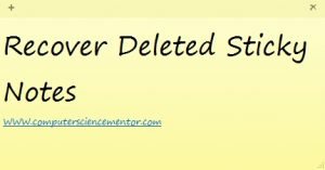 How to recover deleted sticky notes